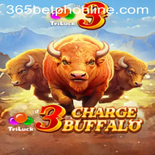 Unleashing the Thrills: 3ChargeBuffalo and 365BetPH