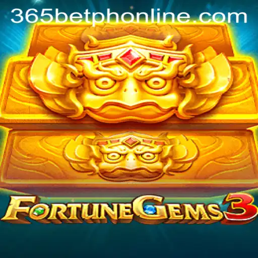 Dive into the Exciting World of FortuneGems3 and 365BetPH
