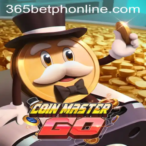 Exploring the Thrills of CoinMasterGO: A Journey into 365BetPH