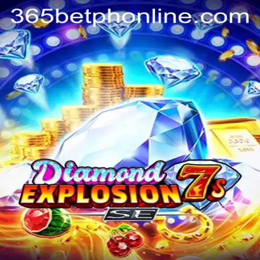 Discover the Thrill of DiamondExplosion7sSE and Dive into 365BetPH