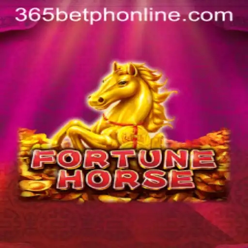 FortuneHorse: An Exciting Game Adventure with 365BetPH